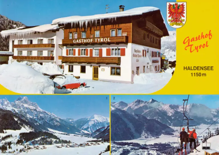 Grafik mit der Aufschrift "Gasthof Tyrol" und der Angabe von 1150m. Oberes Bild eine Aufnahme von dem Hotel. Unteren Bilder aufnahmen der verschneiten Berglandschaft und Lift.